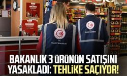Bakanlık 3 ürünün satışını yasakladı: Tehlike saçıyor!