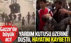 Gazze'de büyük acı! Yardım kutusu üzerine düştü, hayatını kaybetti