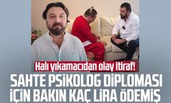 Halı yıkamacı sahte psikolog diploması için bakın kaç lira ödemiş