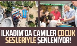 İlkadım’da camiler çocuk sesleriyle şenleniyor!