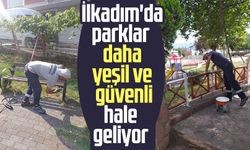 İlkadım'da parklar daha yeşil ve güvenli hale geliyor