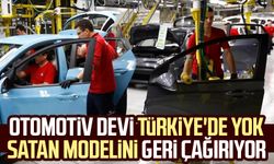 Otomotiv devi Türkiye'de yok satan modelini geri çağırıyor