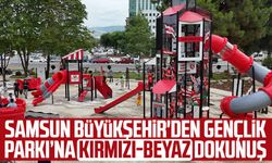 Samsun Büyükşehir'den Gençlik Parkı’na kırmızı-beyaz dokunuş
