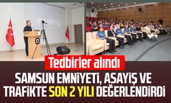 Samsun Emniyeti, asayiş ve trafikte son 2 yılı değerlendirdi