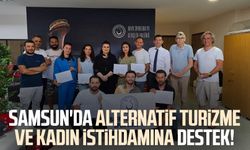 Samsun'da alternatif turizme ve kadın istihdamına destek!