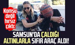 Samsun'da akılalmaz olay! Komşu değil hırsız çıktı