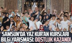 Samsun'da yaz Kur’an Kursları bilgi yarışması: Dostluk Kazandı