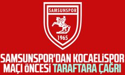 Samsunspor'dan Kocaelispor maçı öncesi taraftara çağrı
