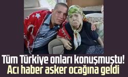 Tüm Türkiye onları konuşmuştu! Acı haber asker ocağına geldi