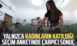 Yalnızca kadınların katıldığı seçim anketinde çarpıcı sonuç