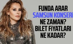 Funda Arar Samsun konseri ne zaman? Bilet fiyatları ne kadar?