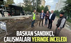 Başkan İbrahim Sandıkçı, çalışmaları yerinde inceledi
