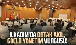 İlkadım’da ortak akıl, güçlü yönetim vurgusu!