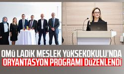 OMÜ Ladik Meslek Yüksekokulu'nda oryantasyon programı düzenlendi