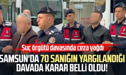 Samsun'da 70 sanığın yargılandığı davada karar çıktı!