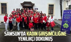 Samsun'da kadın girişimciliğine yenilikçi dokunuş