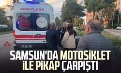 Samsun'da motosiklet ile pikap çarpıştı