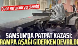Samsun'da patpat kazası: Rampa aşağı giderken devrildi