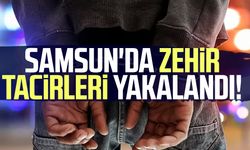 Samsun'da operasyon: Zehir tacirleri yakalandı!