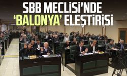 SBB Meclisi'nde 'Balonya' eleştirisi