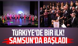Türkiye'de bir ilk! Samsun'da başladı