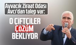 Ayvacık Ziraat Odası Başkanı Erdal Avcı'dan üreticiye destek çağrısı