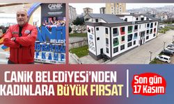 Canik Belediyesi’nden kadınlara büyük fırsat: Son gün 17 Kasım