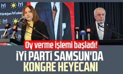 İYİ Parti Samsun'da kongre heyecanı: Oy verme işlemi başladı