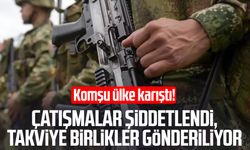 Komşu ülke karıştı! Çatışmalar şiddetlendi
