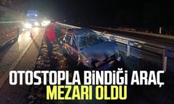 Otostopla bindiği araç mezarı oldu: 1 ölü, 2 yaralı