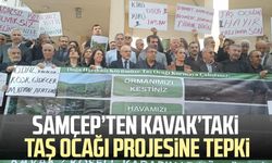 SAMÇEP’ten Kavak’taki taş ocağı projesine tepki