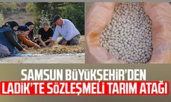 Samsun Büyükşehir’den Ladik’te sözleşmeli tarım atağı