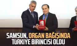 Samsun, organ bağışında Türkiye birincisi oldu