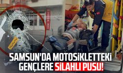 Samsun'da motosikletteki gençlere silahlı pusu!