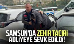 Samsun'da zehir taciri adliyeye sevk edildi!