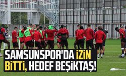 Samsunspor'da izin bitti, hedef Beşiktaş!
