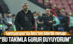 Samsunspor'da Thomas Reis'ten liderlik mesajı!