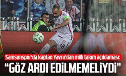 Samsunspor'da Zeki Yavru: "Göz ardı edilmemeliydi"