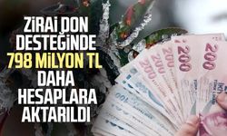 Bakan Yumaklı duyurdu: Çiftçilere 798 milyon TL daha ödendi