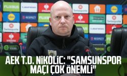 AEK T.D. Marco Nikolic: "Samsunspor maçı çok önemli"