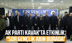 AK Parti Kavak'ta etkinlik: “Sor Gençlik Abin Burada”