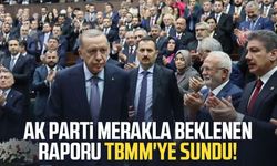 AK Parti merakla beklenen raporu TBMM'ye sundu!