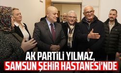 AK Partili Yusuf Ziya Yılmaz, Samsun Şehir Hastanesi'nde