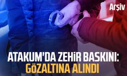 Atakum'da zehir baskını: Gözaltına alındı