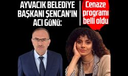 Başkan Refahittin Şencan'ın kızının cenaze programı belli oldu