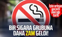 Bir sigara grubuna zam geldi! İşte artışın geçerli olacağı tarih