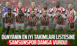 Dünyanın en iyi takımları listesine Samsunspor damga vurdu!