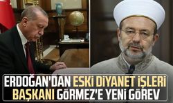 Erdoğan'dan eski Diyanet İşleri Başkanı Görmez'e yeni görev