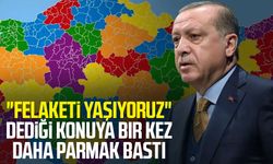 "Felaketi yaşıyoruz" dediği konuya bir kez daha parmak bastı