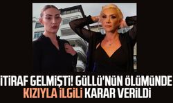 Güllü'nün kızı Tuğyan Ülkem Gülter, annesini öldürmekten tutuklandı